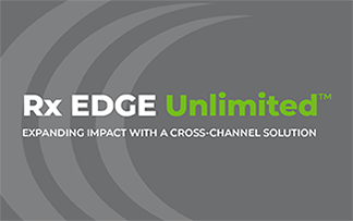 Rx EDGE Unlimited Cross-Channel Solution